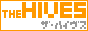 THE HIVES Banner